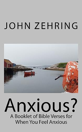 Anxious?: A Booklet of Bible Verses for When You Feel Anxious (Spiritual Growth)