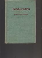 Plantation shadows B0006ARV24 Book Cover