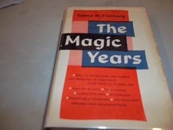 Hardcover MAGIC YEARS by Fraiberg (1950-01-01) Book