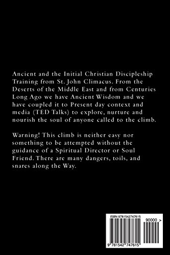 Ladder of Divine Ascent: Ancient Wisdom Wed to Contemporary Context
