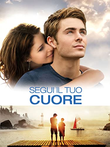 Segui il tuo cuore