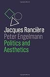 Politics and Aesthetics