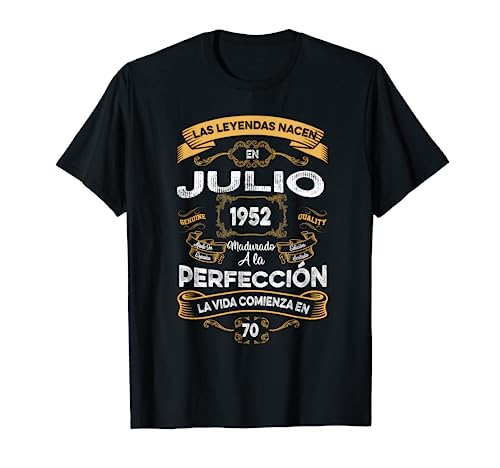 Mujer Leyendas Julio 1952 Hombre Mujer 70 Años Cumpleaños Camiseta