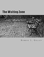 The Waiting Zone 151698174X Book Cover