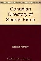 Canadian Directory of Search Firms 096814473X Book Cover