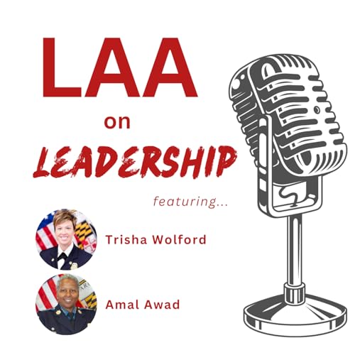 LAA: On Leadership - Chiefs Awad and Wolford