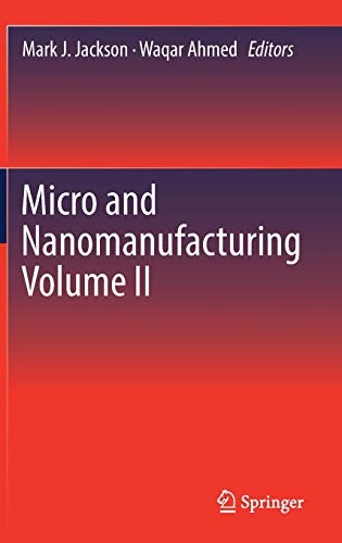 Preisvergleich Produktbild Micro and Nanomanufacturing Volume II