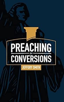 Paperback Preaching for Conversions Book