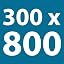 300 x 800 mm