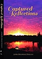 Captured Reflections 1937493768 Book Cover
