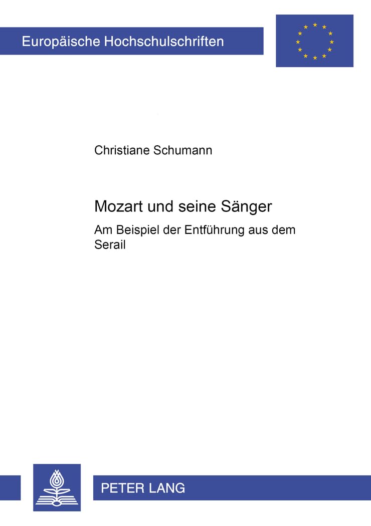 Mozart und seine Saenger livre Entfuehrung aus dem Serail opéra classique