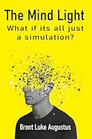 The Mind Light B0CYW816R4 Book Cover