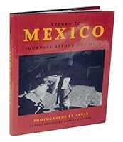 Return to Mexico: Journey Beyond the Mask 0393309835 Book Cover