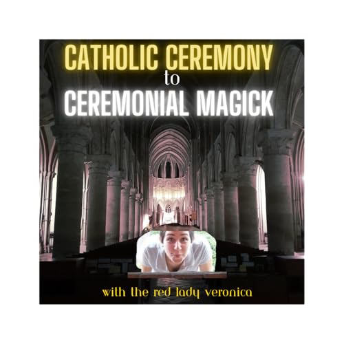 Page de couverture de Former Hispanic Catholic Who Has Since Turned to Ceremonial Occultism