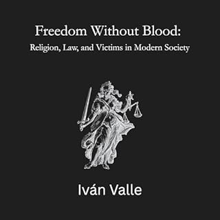 Freedom Without Blood Audiobook By Ivan Valle cover art