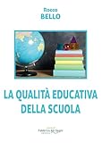 La Qualità Educativa Della Scuola - 2