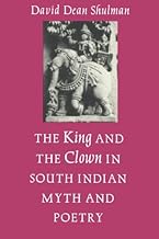 The King and the Clown in South Indian Myth and Poetry