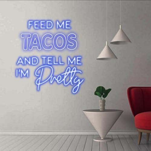 Image of Feed Me Pizza And Tell Me I'm Pretty Neon Sign Custom Restaurant Fast Food TACOS BBQ BURGERS STEAK Led Neon Light Home Wall Decor for Bedroom Bar Pub Kitchen Hotel Party Gift