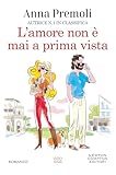 L'amore non è mai a prima vista