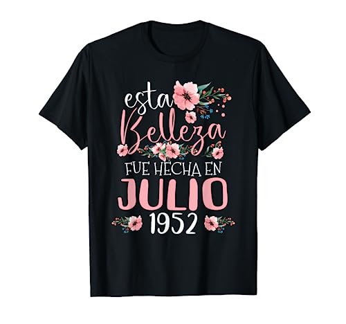 Mujer Hecha En Julio 1952 Mujer Regalo 70 años Cumpleaños Camiseta
