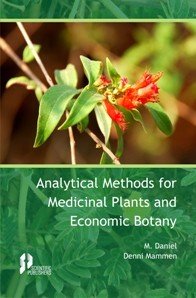 Buy Analytical methods for Medicinal Plants and Economic Botany [Hardcover] Daniel, M.,Mammen, D. — BookShops.in
