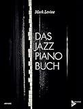  Das Jazz Piano Buch: Klavier. Lehrbuch. (Advance Music)