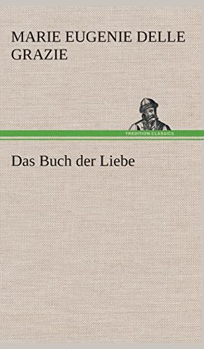 Das Buch der Liebe (German Edition)