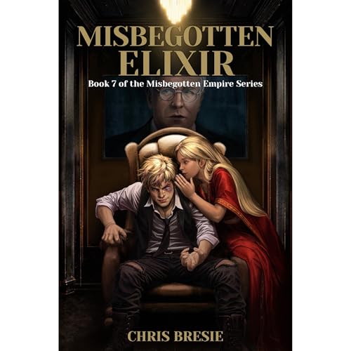 Misbegotten Elixir Audiolibro Por Chris Bresie arte de portada