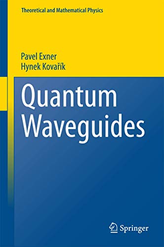 Quantum Waveguides view 2