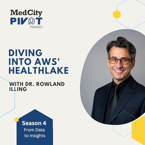 Diving Into AWS' Healthlake with Dr. Rowland Illing Titelbild