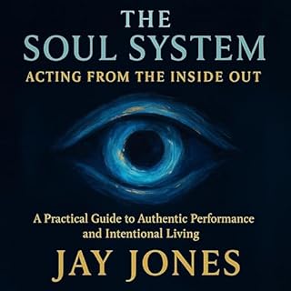 The Soul System Acting from the Inside Out cover art