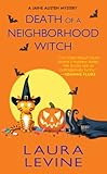 Death of a Neighborhood Witch (A Jaine Austen Mystery series Book 11)