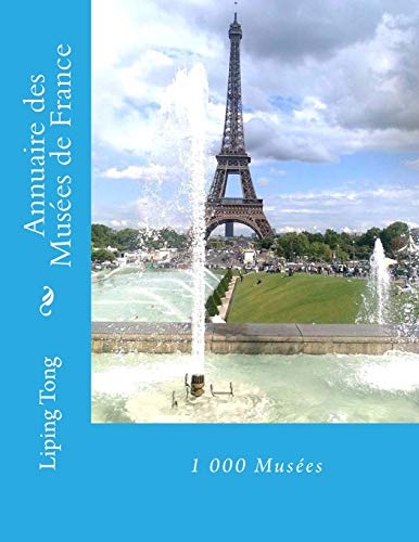 Annuaire des Musées de France (French Edition)
