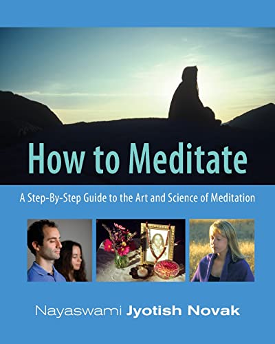 How to Meditate: A Step-by-Step Guide to the Art and