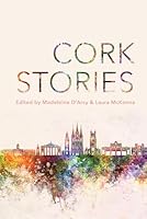Cork Stories 1907682996 Book Cover