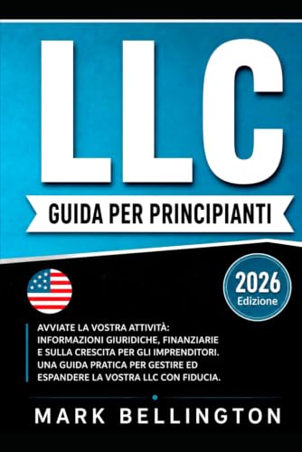 LLC: Giuda per principianti (LLC business)
