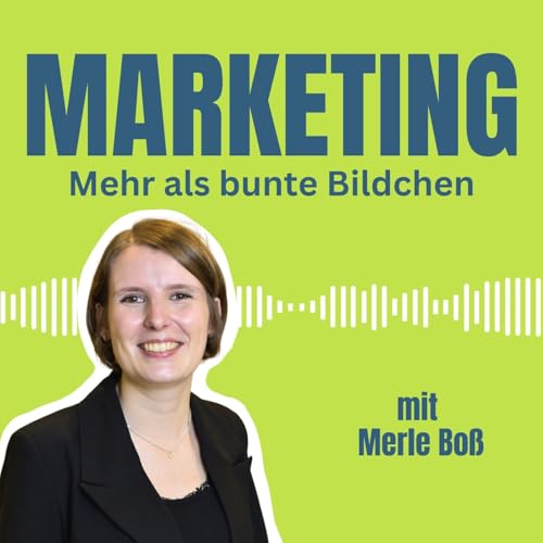 #9 Karriere im Marketing: Richtig bewerben und durchstarten im Job mit Merle Boß Podcast Por arte de portada