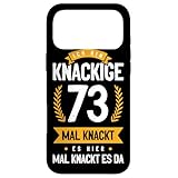 私は73 歳 ここもあちこちもギシギシ 面白いバースデーシャツ スマホケース iPhone 17 Pro Max 用