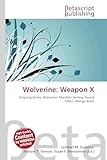  Wolverine: Weapon X: Ongoing Series, Wolverine: Manifest Destiny, Sound Effect, Manga Artist
