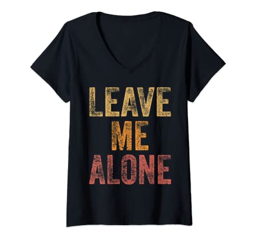 Donna Leave Me Alone Introvert Retro Vintage Funny Maglietta con Collo a V
