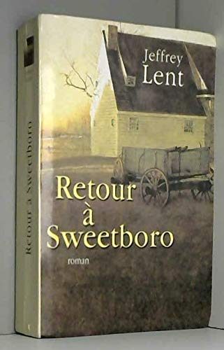 Retour à Sweetboro [French] 2702846319 Book Cover