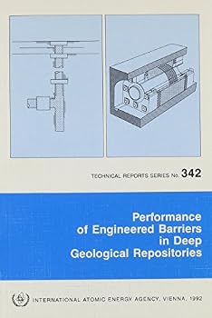 Paperback Performance of Engineered Barriers in Deep Geological Repositories Book