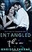 Entangled in Them: A Dark Reverse Harem Romance (Dirty Twisted Love)