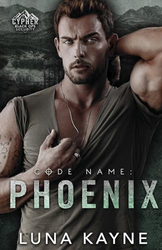 Code Name: Phoenix: 1 (Cypher Black Ops Security) view 2
