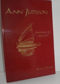 Paperback Ann Judson -- Heroine of Burma Book