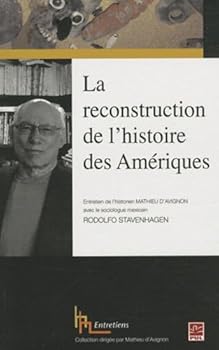 Paperback LA RECONSTRUCTION DE L'HISTOIRE DES AMERIQUES [French] Book