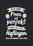  Notizbuch Haflinger: Haffi Fans Notizheft für Haflinger Pferd als Geschenk-Idee für Keine Frau ist perfekt aber die mit Haflinger sind verdammt nah dran Pferde Liebhaber