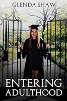Entering Adulthood 154990342X Book Cover