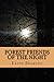 Forest Friends of The Night