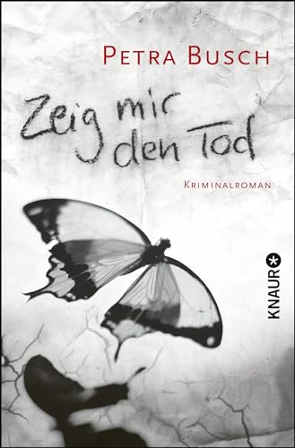 Zeig mir den Tod...